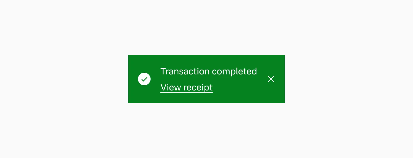 Positive toast message when a transaction has been completed